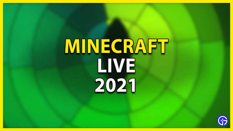 minecraft live 2021