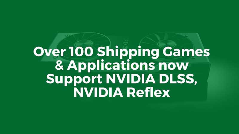 Nvidia RTX DLSS 100 Games Support