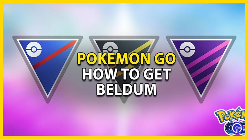 pokemon go how to get beldum