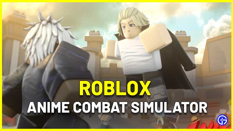 All Roblox Anime Combat Simulator List