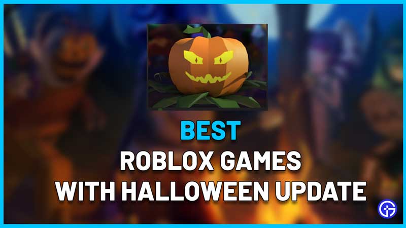best roblox games halloween updates events