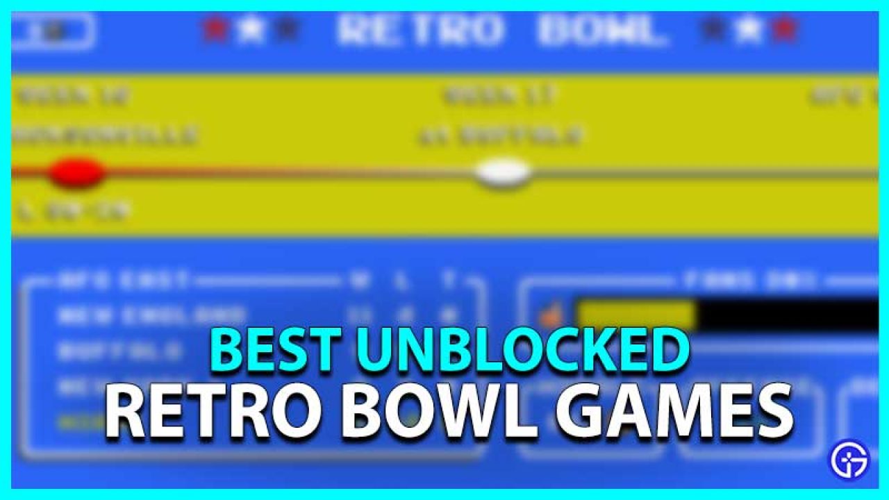 Best Unblocked Retro Bowl Games Retrobowl January 2022
