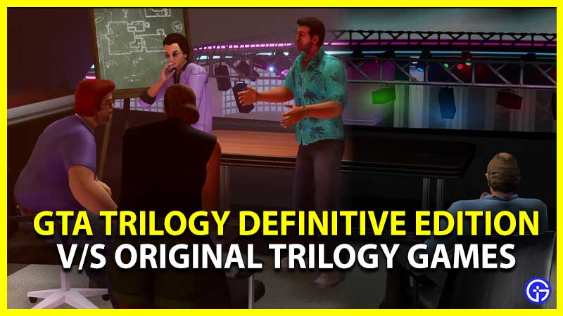 GTA Trilogy Definitive Edition Vs Originals