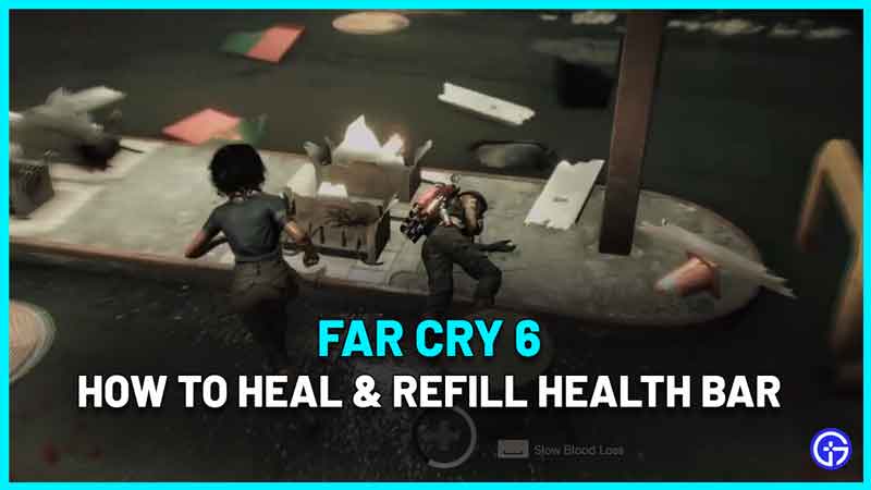 how to heal your health in far cry 6