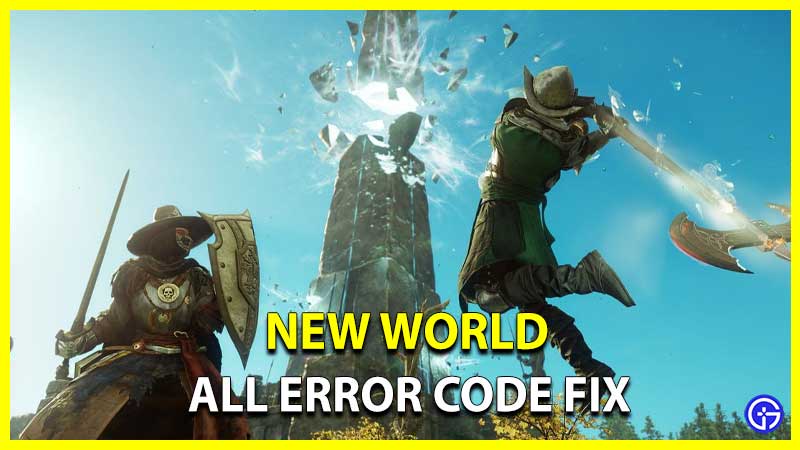 New World Error Codes Fixes