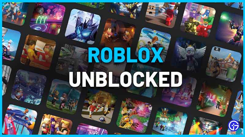 Roblox Unblocked Games sites school
