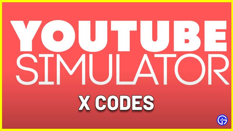 YouTube Simulator X Codes Roblox