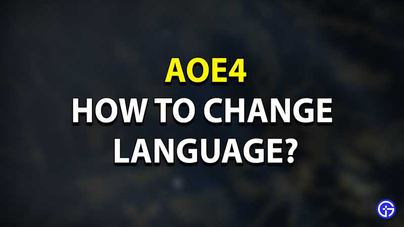 AOE4 Language Settings