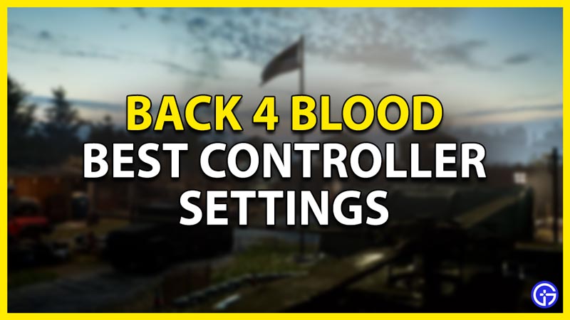 The best Back 4 Blood settings for performance on PC