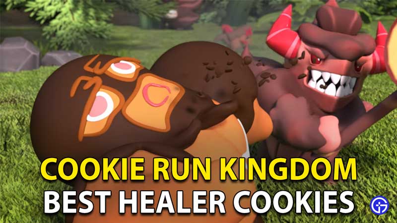 Cookie Run Kingdom Best Healer Cookies Ranked