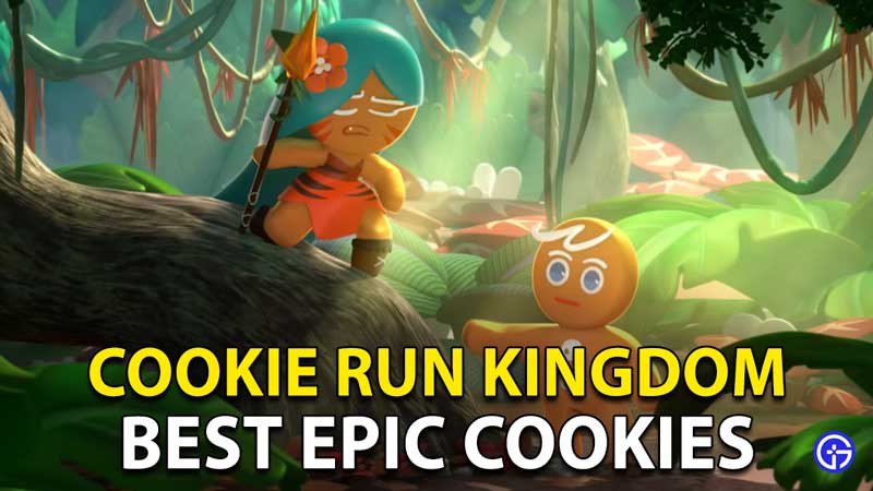 Cookie Run Kingdom Epic Cookies: Which Are The Best Rank Characters