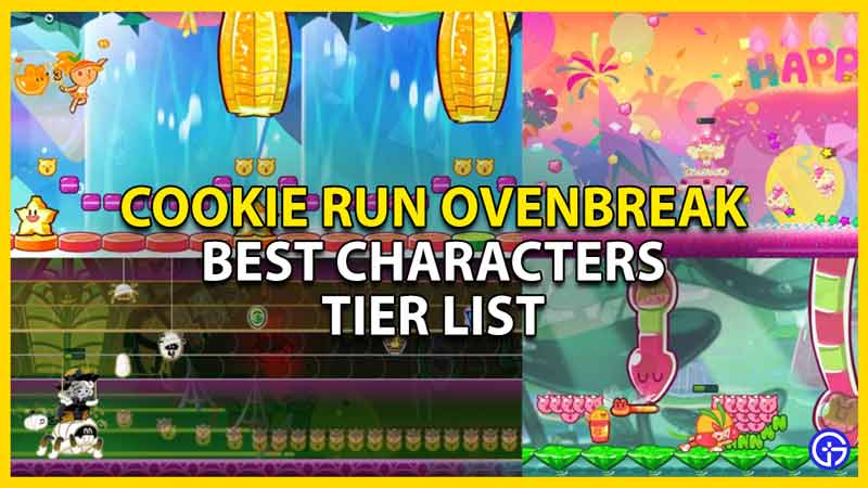 best cookie run ovenbreak characters tier list