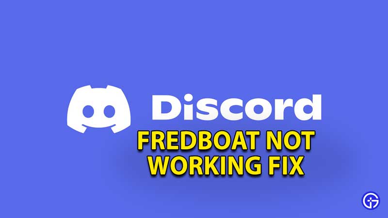 discord-fredboat-not-working-fix-solution