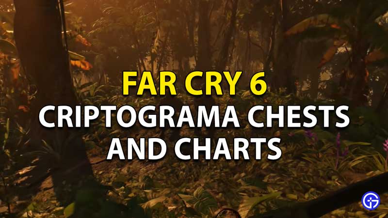 Far Cry 6 Criptograma Chests & Criptograma Charts Locations