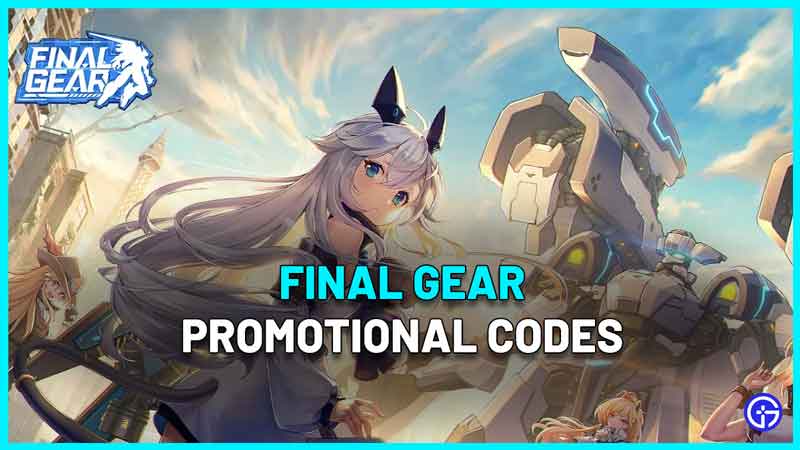 Final Gear promo codes list