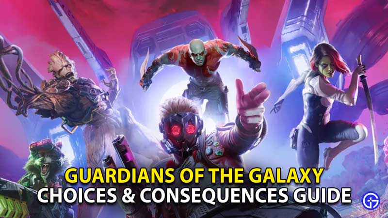 guardians-galaxy-best-choices-consequences-guide