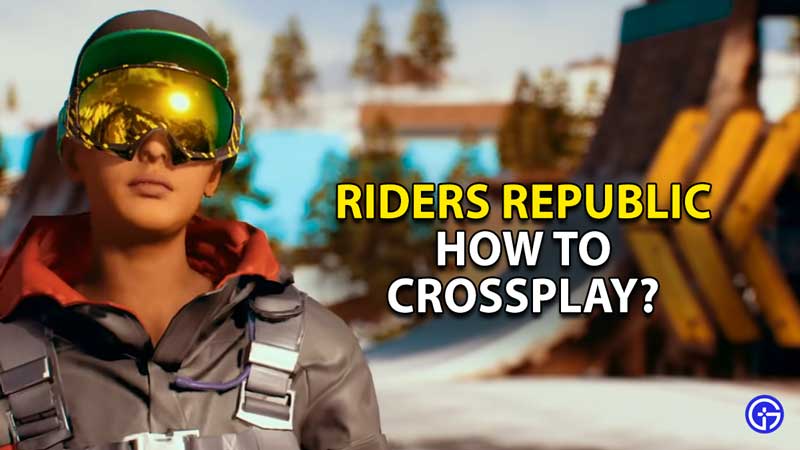how-to-crossplay-riders-republic