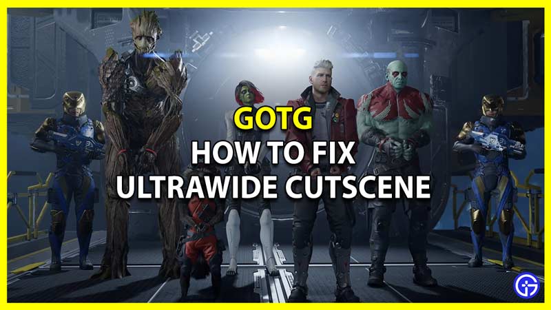 how to fix marvel's guardians of the galaxy ultrawide cutscene