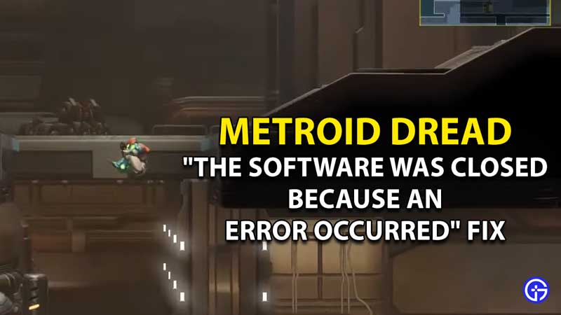how-to-fix-software-error-metroid-dread