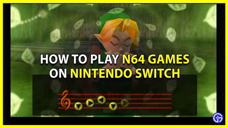 play n64 games on nintendo switch through online expansion pack