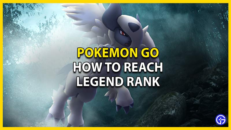 pokemon go legend rank guide