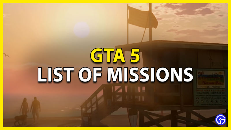 GTA 5 missions, Full list of main story missions