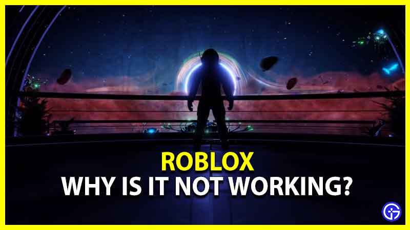 why is roblox not working 2021