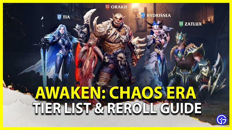 Awaken Chaos Era Tier List & Reroll