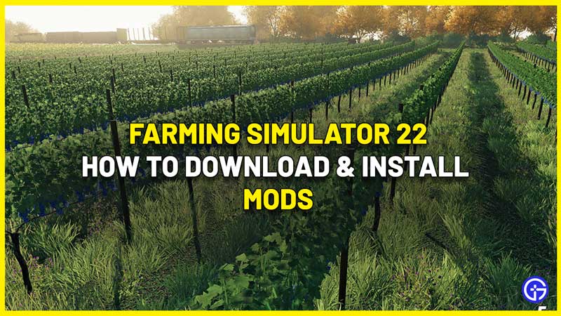 FS 22 download install mods