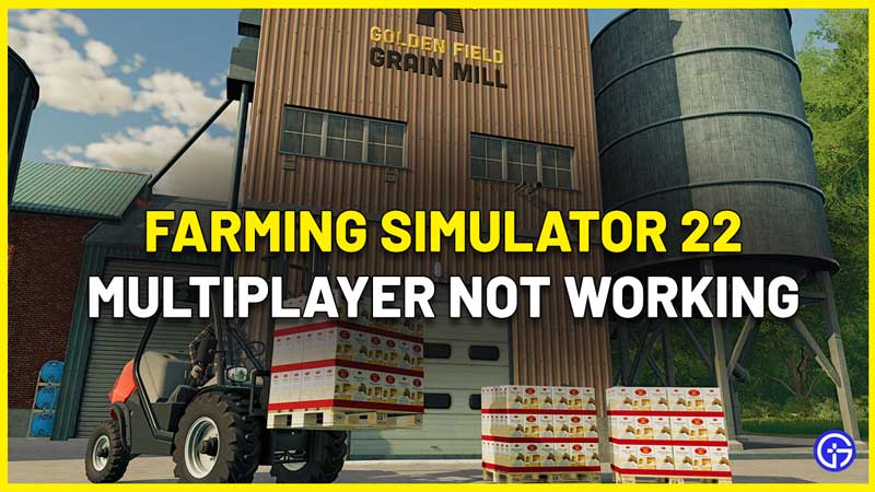 Farming Simulator 22 Multiplayer Not Working Fix