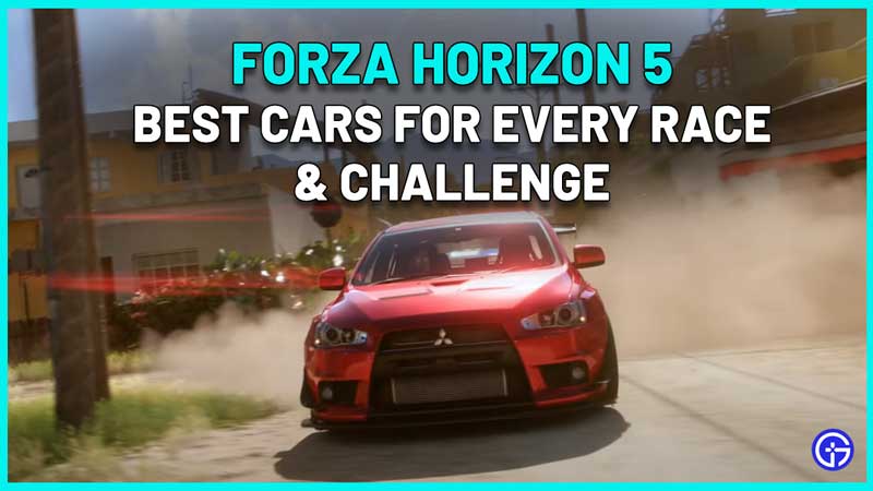 Forza Horizon 5 Best Cars For Each Race Type challenge