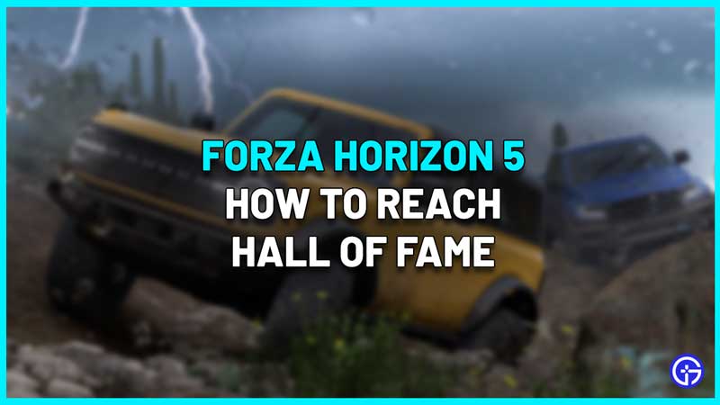 forza horizon 5 hall of fame how to reach