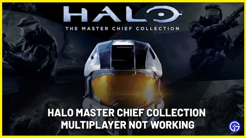 Halo Master Chief Collection Multiplayer Not Working