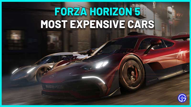 most expensive cars forza horizon 5
