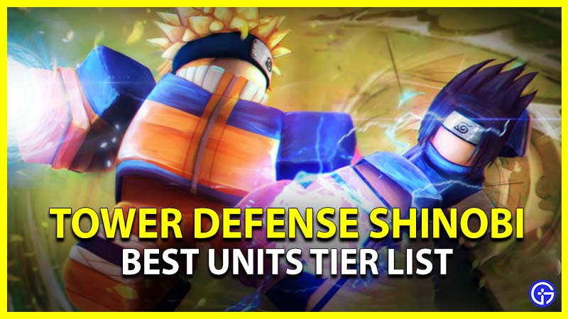 Tower Defense Shinobi Tier List
