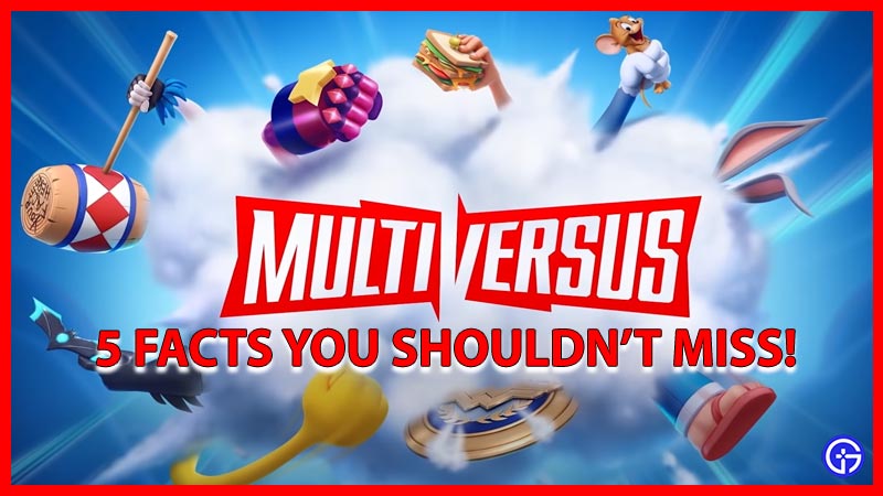 Warner Bros. MultiVersus - 5 Facts You Shouldn’t Miss About This Upcoming Game
