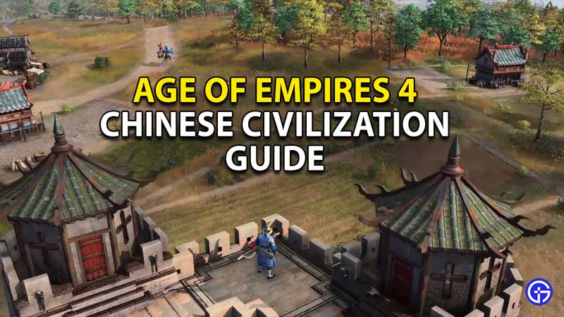 age-empires-4-aoe-chinese-civilization-guide