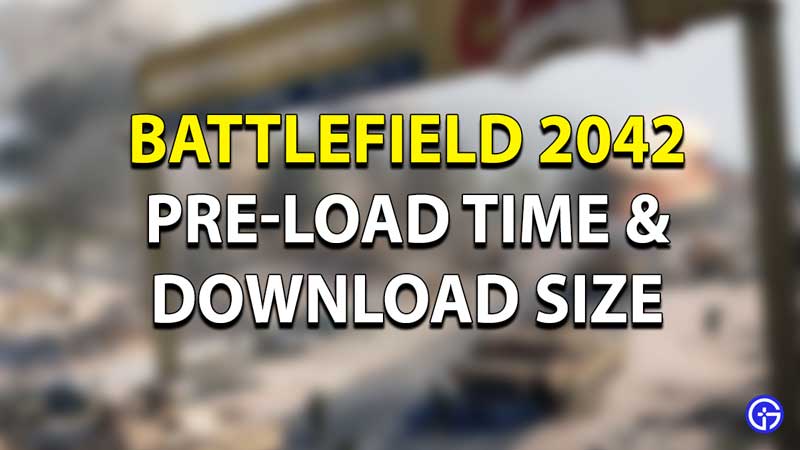 Data do pré-load do Battlefield 2042 confirmado. Baixe com antecedência.