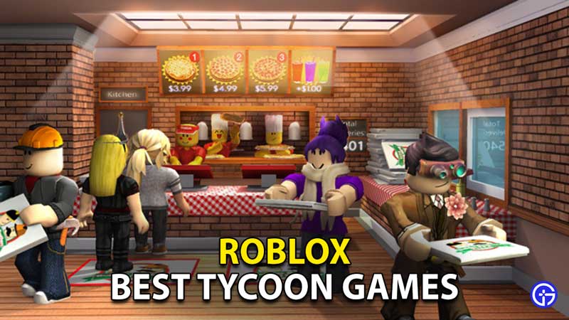 best-tycoon-games-roblox