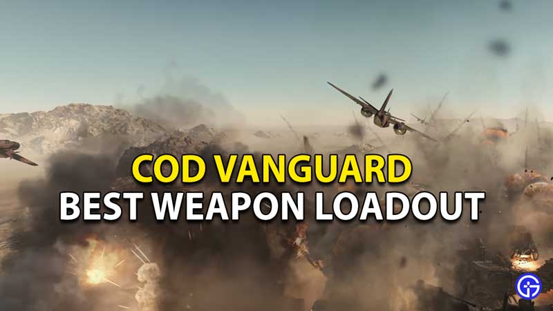 best-weapon-loadout-in-call-duty-vanguard