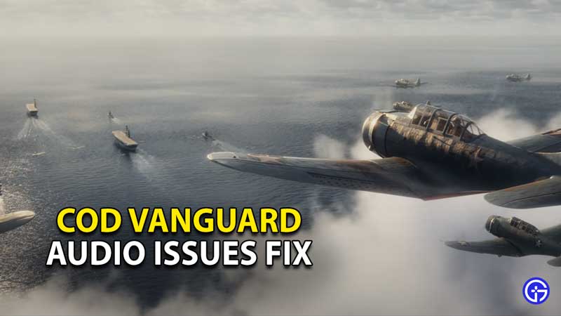 call-of-duty-vanguard-audio-issues-fix
