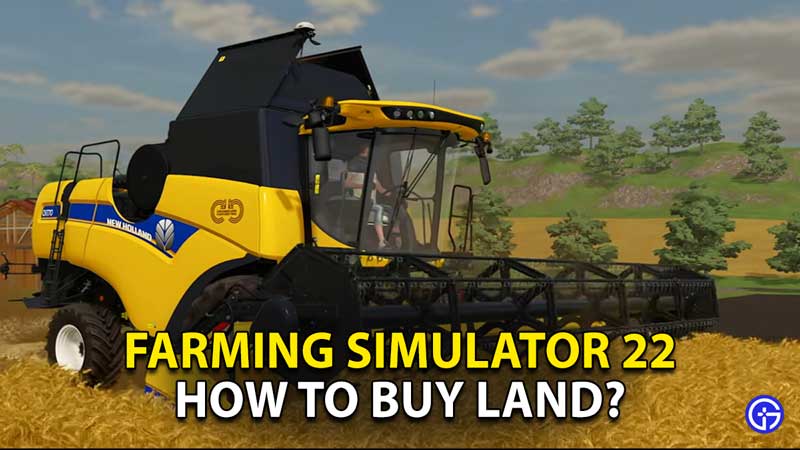 farming-simulator-22-how-to-buy-sell-land-fs22