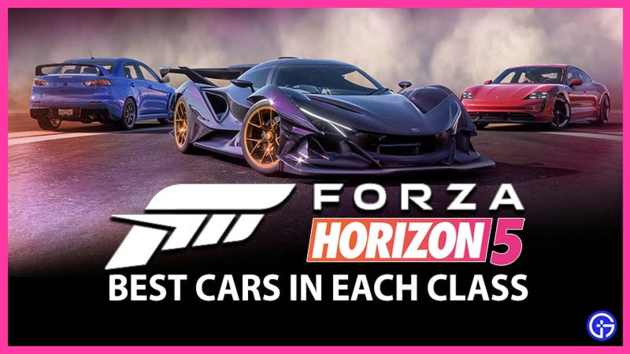 Forza Horizon 5 Best Cars In Each Class S2 S1 A B C D
