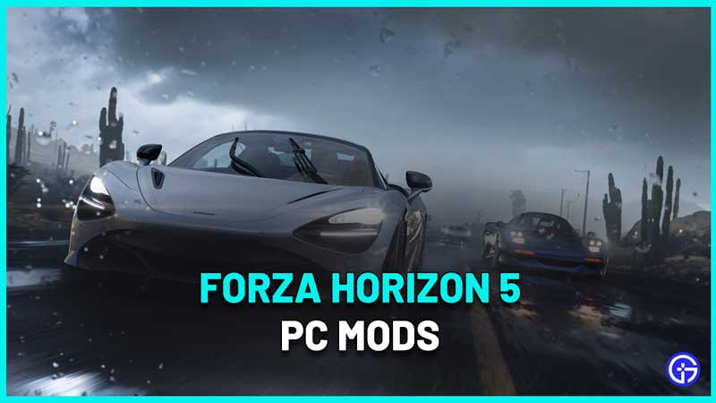 forza horizon 5 pc mods