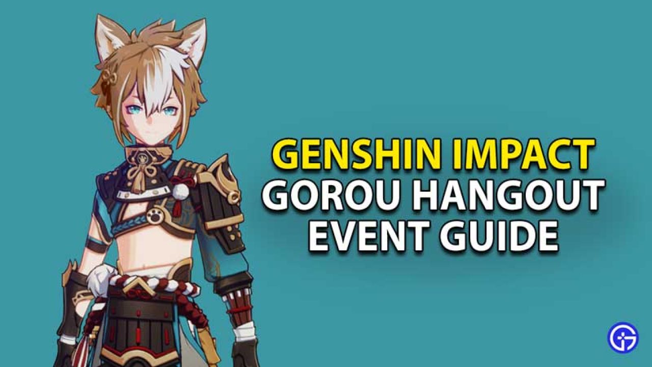 genshin impact gorou hangout event guide all endings