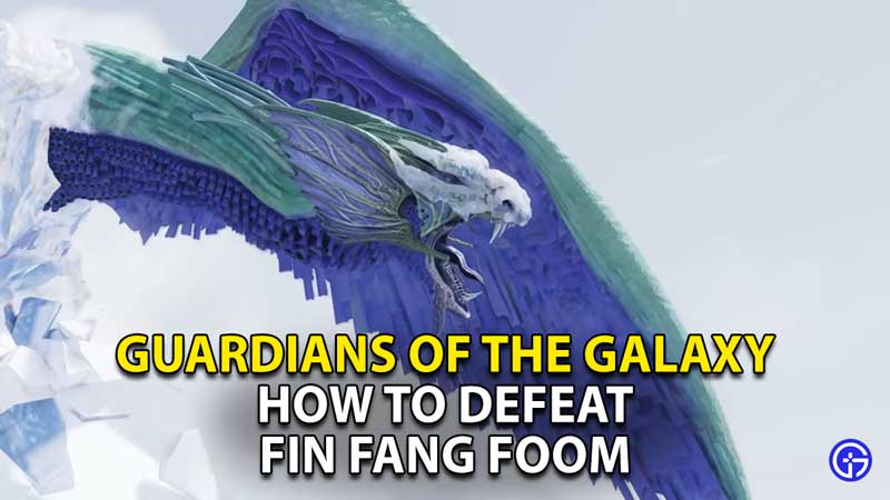 how-to-defeat-fin-fang-foom-guardians-of-the-galaxy