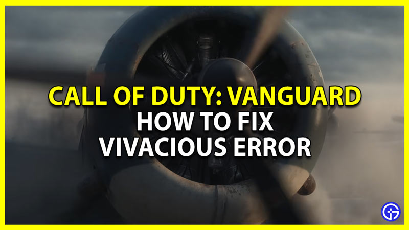 how to fix cod vanguard vivacious error