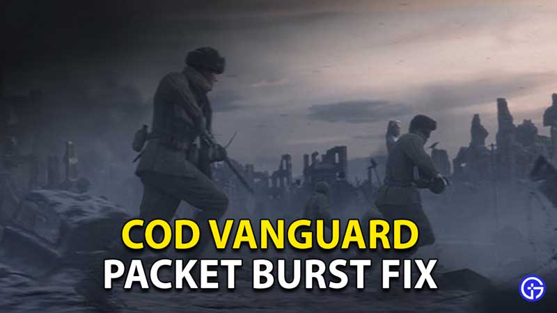how-to-fix-packet-burst-in-call-duty-vanguard-cod