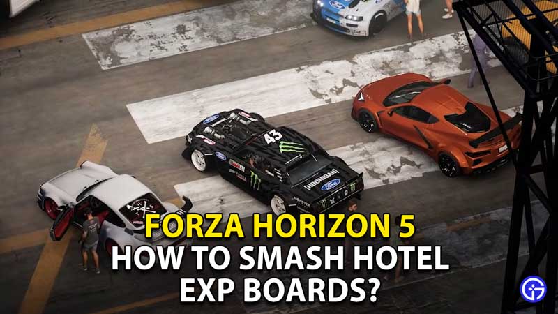 how-to-smash-hotel-exp-boards-forza-horizon-5-fh5