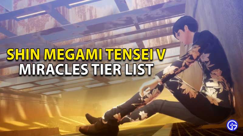 shin-megami-tensei-v-miracles-tier-list